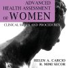 Advanced Health Assessment of Women Clinical Skills and Procedures 4th Edition Carcio Secor Test Bank