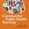 Community Public Health Nursing 6th Edition Test Bank