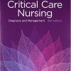 Critical Care Nursing Diagnosis and Management 8th Edition Test Bank