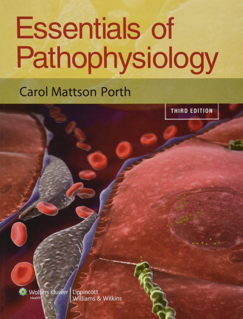 Essentials Of Pathophysiology 3rd Edition By Carol Mattson Porth - Test Bank