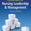 Essentials of Nursing Leadership Management Seventh Ed. Test Bank