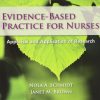 Evidence Based Practice Nurses Appraisal Application Research 2nd Edition By Schmidt Brown Test Bank