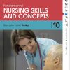 Fundamental Nursing Skills and Concept 10th Edition Timby Test Bank