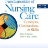 Fundamentals Nursing Care Skills 2nd Edition By Ludwig Burton Test Bank