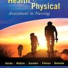 Health and Physical Assessment In Nursing 4th Edition Test Bank