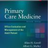 Primary Care Medicine Office Evaluation and Management of the Adult Patient 7th Ed. Test Bank