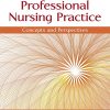 Professional Nursing Practice Concepts and Perspectives 7th Edition by Blais Test Bank