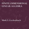 Solutions Manual For Finite Dimensional Linear Algebra 1e by Mark Gockenbach