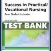 Success in Practical Vocational Nursing 9th Edition Patricia Knecht Test Bank