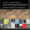 Test Bank For A History and Philosophy of Sport and Physical Education 6Th Edition By Robert Mechikoff