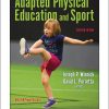 Test Bank For Adapted Physical Education and Sport 7th Edition by Winnick