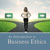 Test Bank For An Introduction To Business Ethics 6Th Edition By Joseph DesJardins