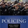 Test Bank For An Introduction to Policing 8th Edition by John S. Dempsey