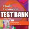 Test Bank For Health Promotion in Nursing 3rd Edition Maville