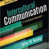 Test Bank For Intercultural Communication A Contextual Approach 7th Edition by James W. Neuliep 1 1