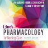 Test Bank For Lehnes Pharmacology for Nursing Care 11th Edition