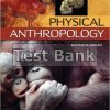 Test Bank For PHYSICAL ANTHROPOLOGY 11TH EDITION BY PHILIP STEIN 1