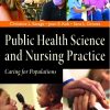 Test Bank For Public Health Science And Nursing Practice 1st Edition By Christine SavageJoan Kub