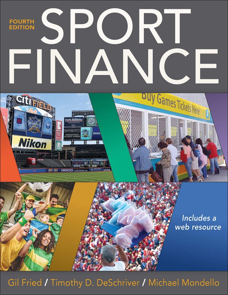 Test Bank For Sport Finance 4th Edition by Fried