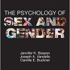 Test Bank For The Psychology Of Sex And Gender 1st Edition by Jennifer Katherine Bosson