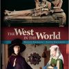 Test Bank For The West in the World 5th Edition by Dennis Sherman