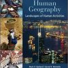 Test Bank Human Geography Landscapes of Human Activities 12th edition 1