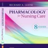 Test Bank for Pharmacology for Nursing Care 8th Edition Lehne