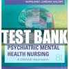 Test bank for Varcarolis Foundations of Psychiatric Mental Health Nursing A Clinical 8th Edition