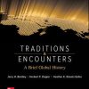 Traditions Encounters A Brief Global History 4Th Edition By Jerry Bentley Test Bank