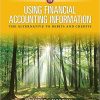 Using Financial Accounting Information The Alternative to Debits and Credits 10e Gary A Porter Curtis L Norton 1