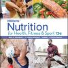 Williams Nutrition for Health Fitness and Sport 12Th Edition By Eric Rawson Test Bank 1