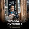 Window on Humanity A Concise Introduction to General Anthropology 9th Edition by Conrad Kottak Test Bank 1